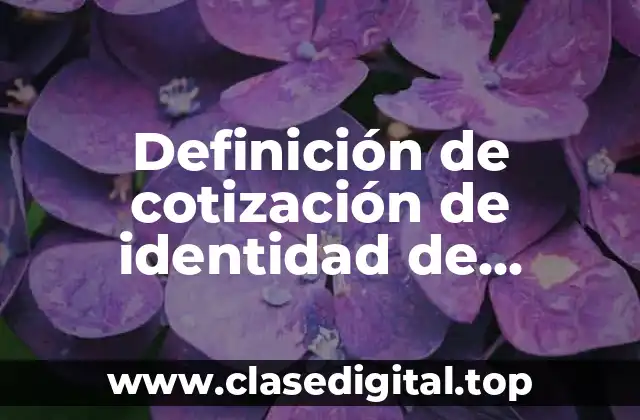 Definición de cotización de identidad de negocio
