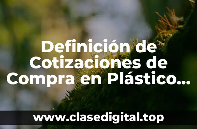 Ejemplos de Cotizaciones de Compra