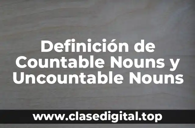 Ejemplos de sustantivos contables