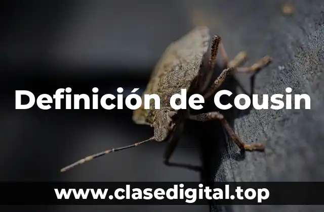 Definición de Cousin