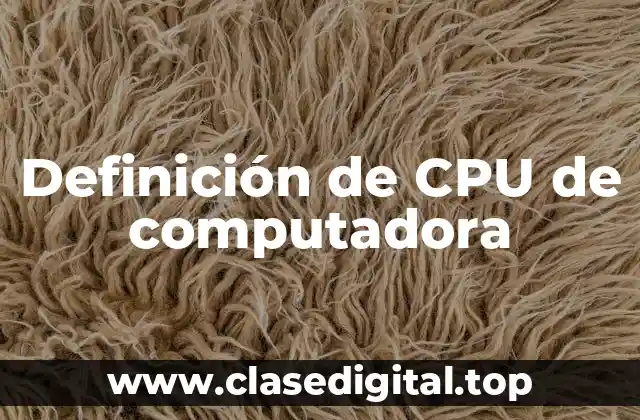 Definición de CPU de computadora