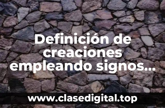 Definición de creaciones empleando signos de admiración