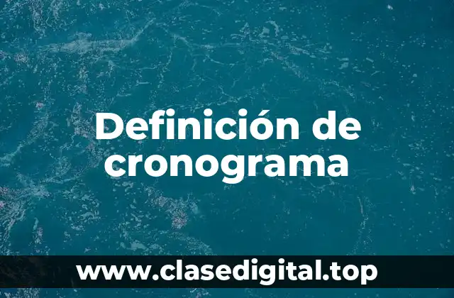 Definición de cronograma