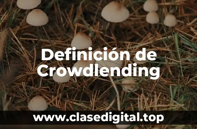 Definición técnica de Crowdlending