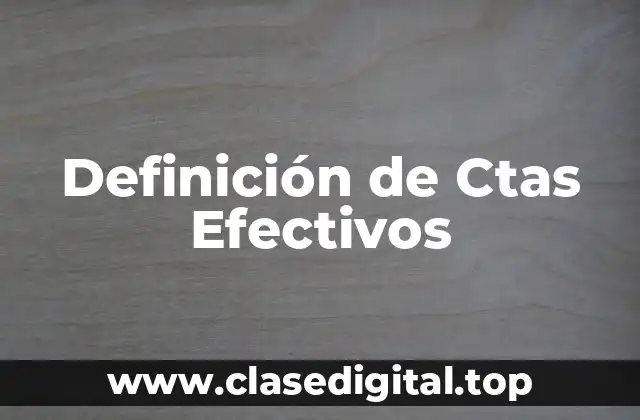 Definición de Ctas Efectivos