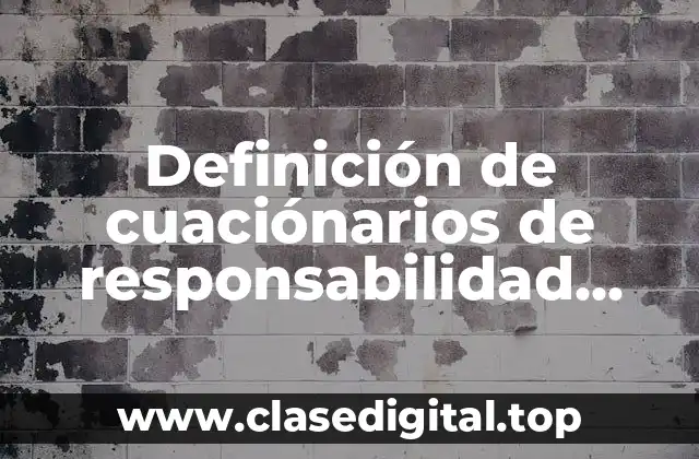 Definición de cuaciónarios de responsabilidad social de una paleteria