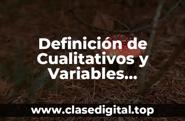 Ejemplos de variables cualitativas discretas