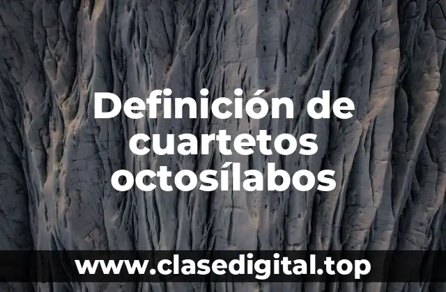 Ejemplos de cuartetos octosílabos