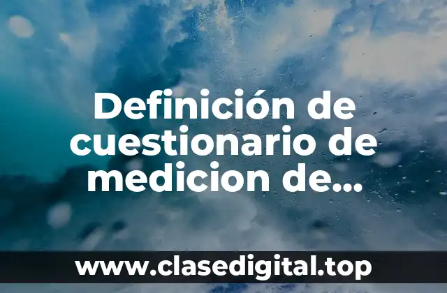 Ejemplos de cuestionario de medicion de actitudes