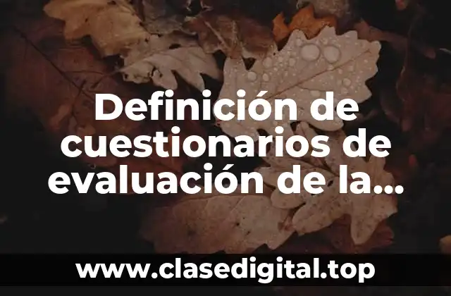 Definición de cuestionarios de evaluación de la capacitación