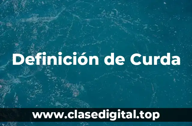 Definición de Curda