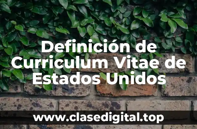 Ejemplos de Curriculum Vitae de Estados Unidos
