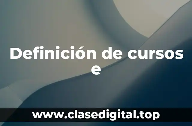 Definición de cursos e