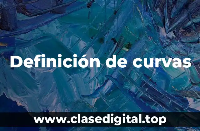Definición de curvas