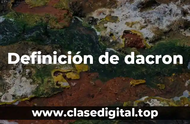 Definición de dacron
