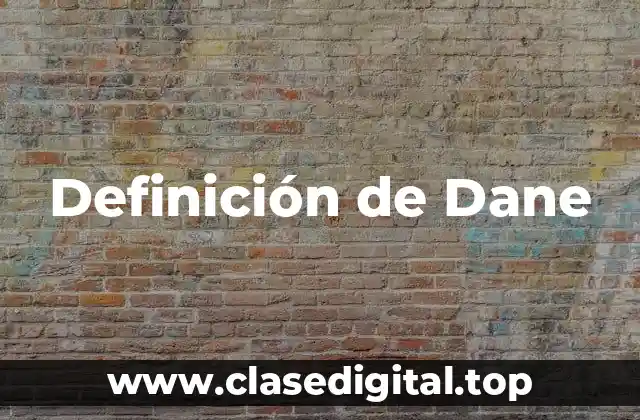 Definición de Dane