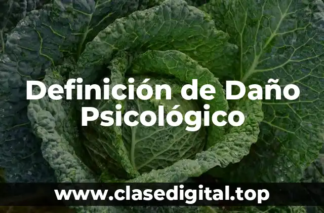 Definición de Daño Psicológico