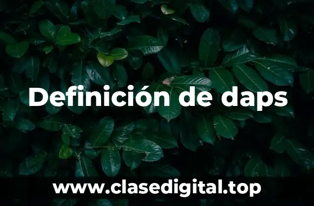 Definición de daps