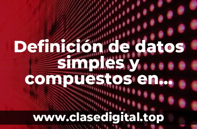 Ejemplos de datos simples