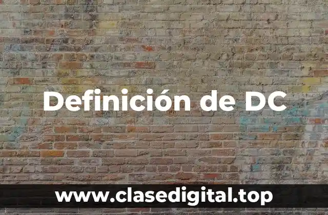 Definición de DC