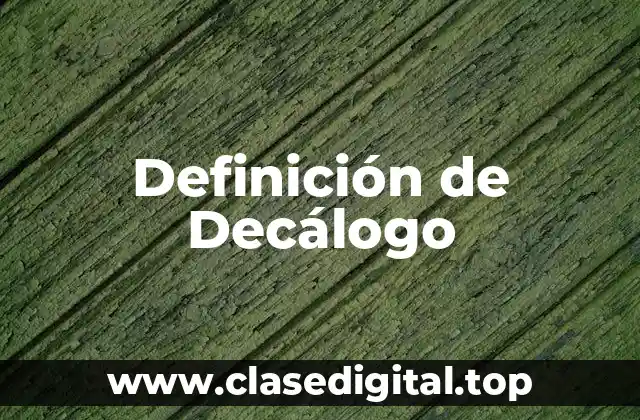 Definición de Decálogo