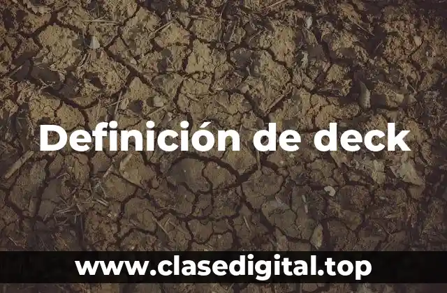 Definición de deck