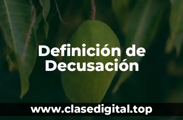 Definición de Decusación