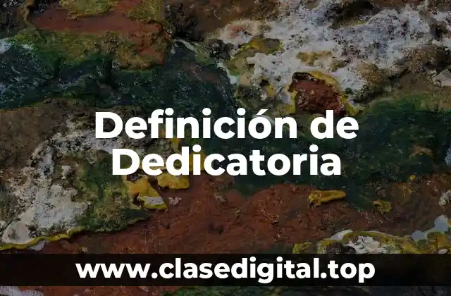 Definición técnica de dedicatoria