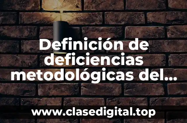 Definición de deficiencias metodológicas del profesorado