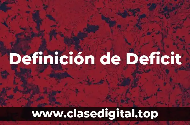 Definición de Deficit