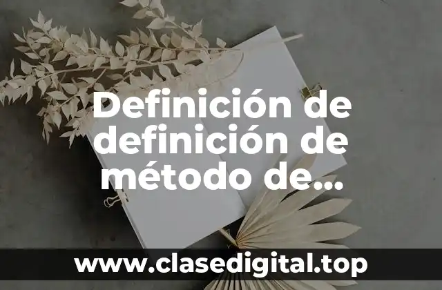 Definición de definición de método de asignación