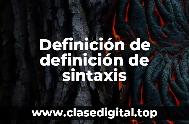 Definición de definición de sintaxis