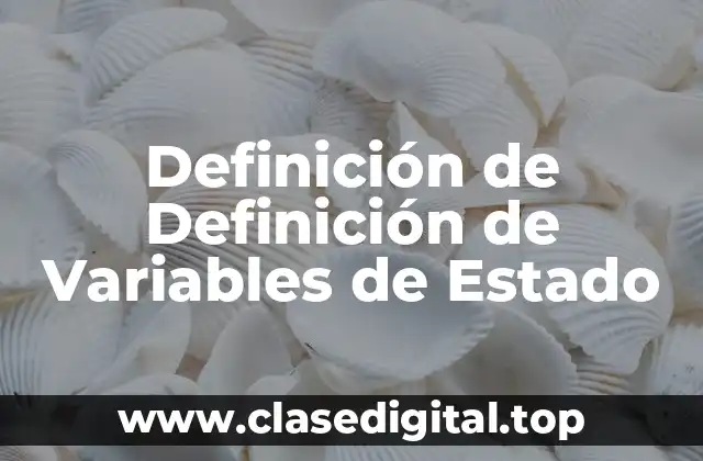Definición de Definición de Variables de Estado
