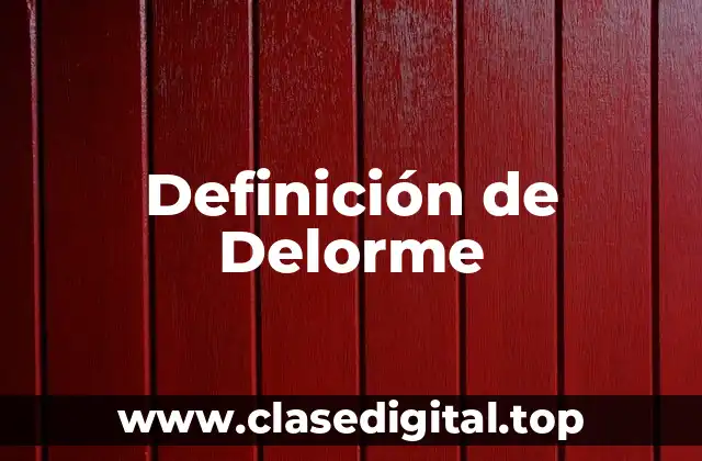 Definición de Delorme