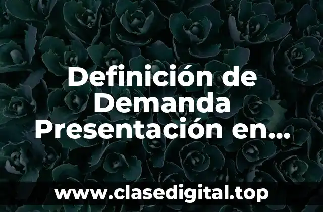 Definición de Demanda Presentación en Gráfica