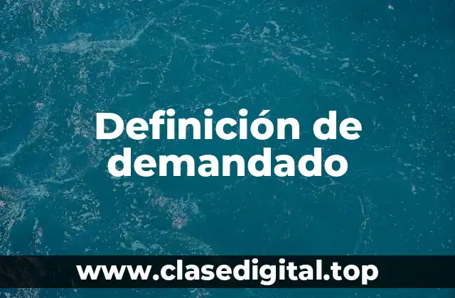 Definición de demandado