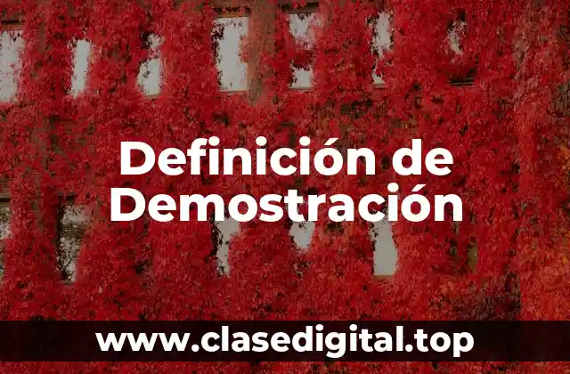 Definición de Demostración