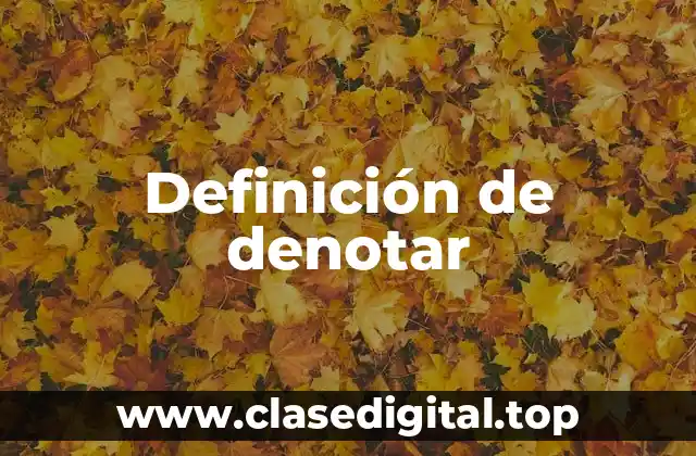 Definición de denotar