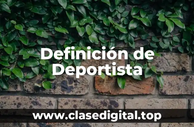Definición de Deportista