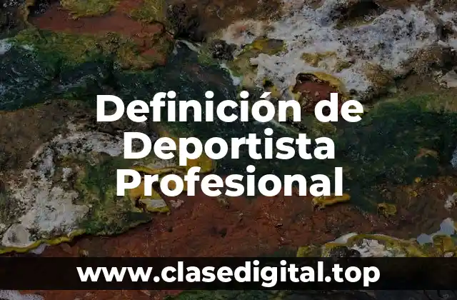 Definición de Deportista Profesional