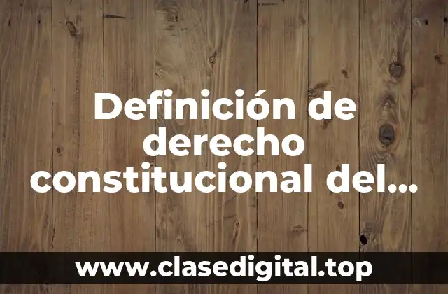 Definición de derecho constitucional del Dr. Felipe Tena Ramírez