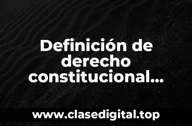 Definición de derecho constitucional McGregor