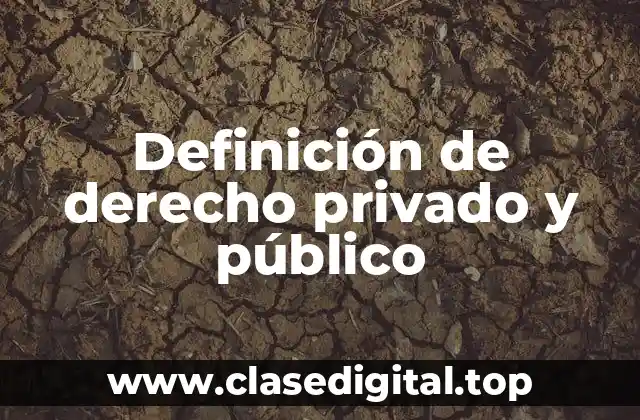 Definición técnica de derecho privado