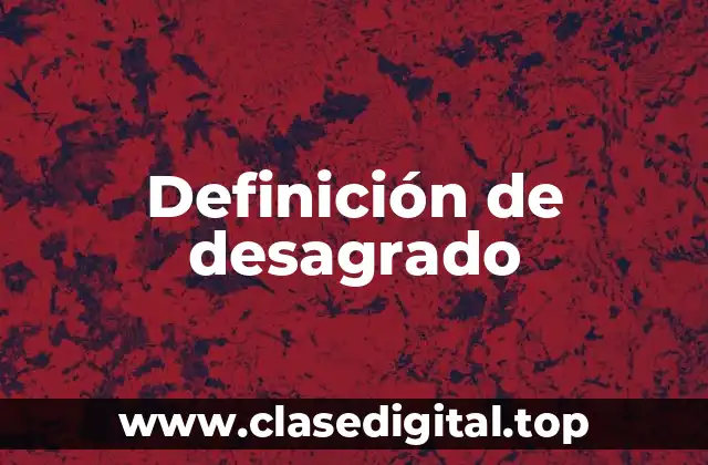 Ejemplos de desagrado