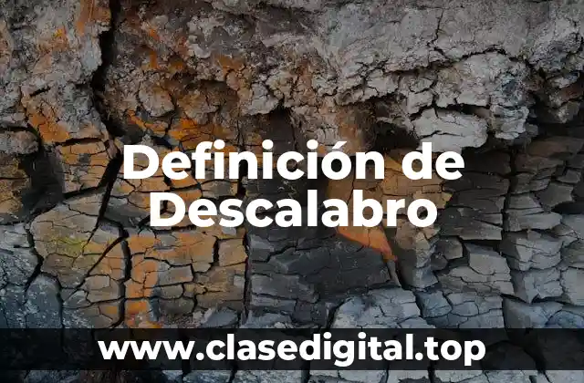 Definición de Descalabro