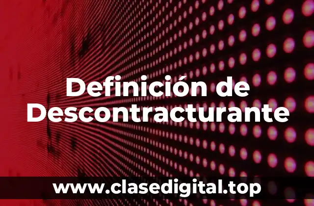 Definición de Descontracturante