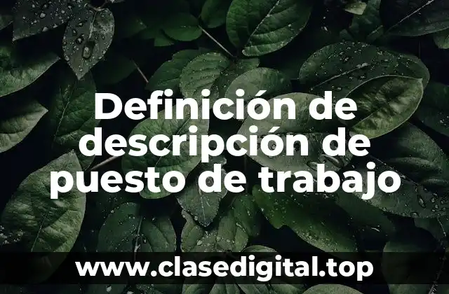 Definición de descripción de puesto de trabajo