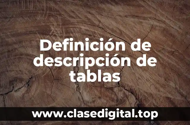Definición de descripción de tablas