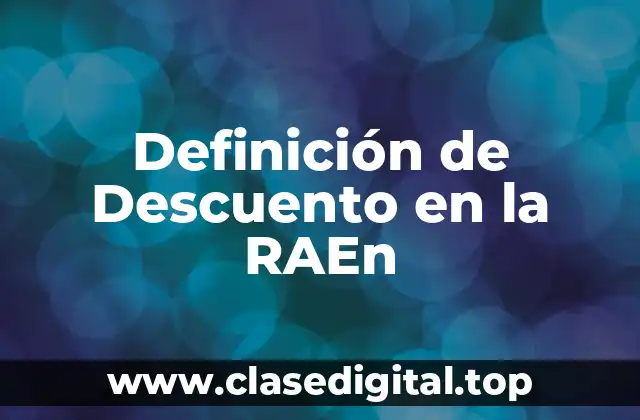 Definición de Descuento en la RAEn