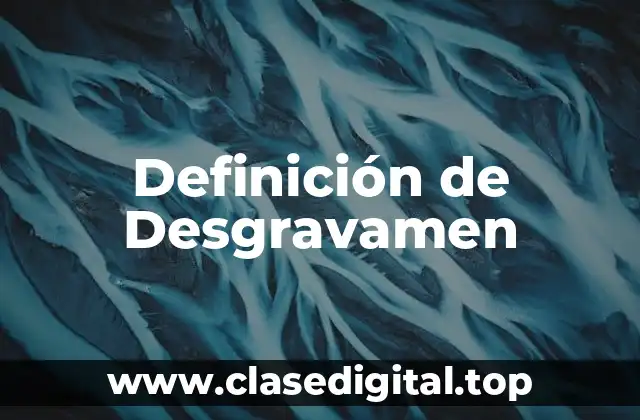 Definición de Desgravamen